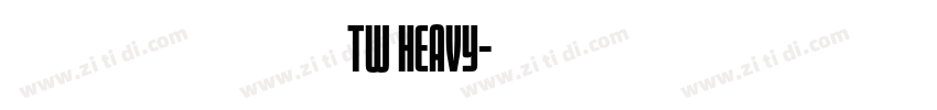 原之味黑體 TW Heavy字体转换